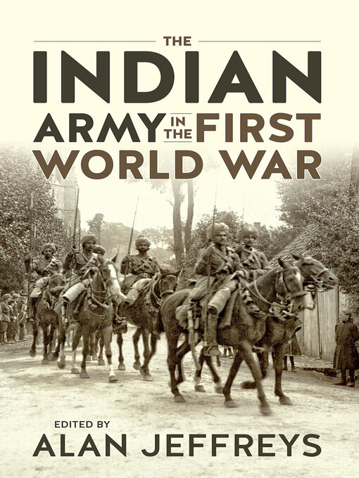 Title details for Indian Army in the First World War by Alan Jeffreys - Available